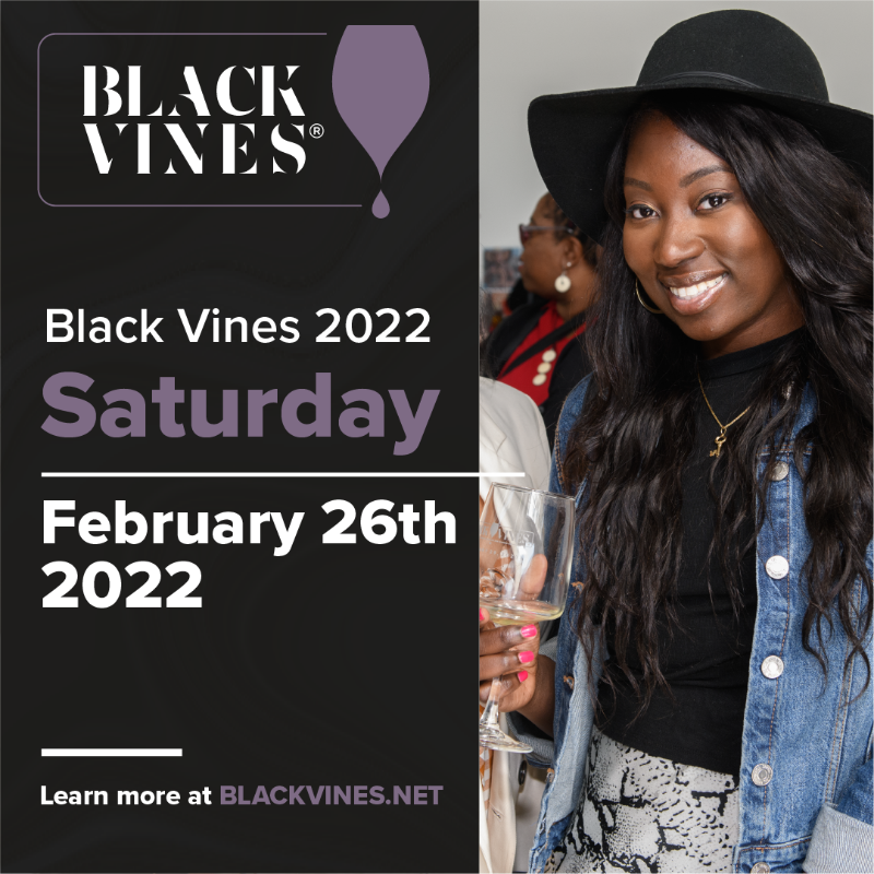 Black Vines®️ A Toast to Black Wineries and Diverse Art 2022
